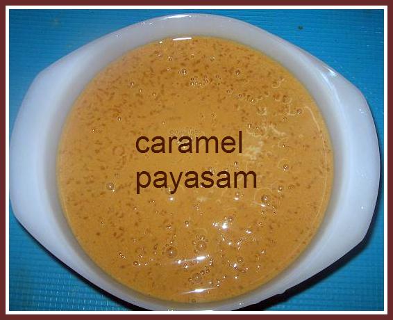 Caramel Payasam